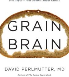 David Perlmutter Author of Grain Brain on Gut Bacteria and Your Health
